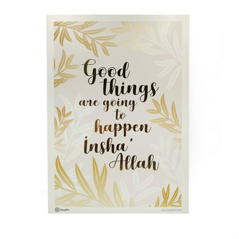 Good Things Are Going To Happen A3 Print Art