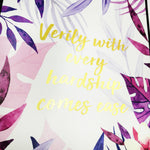 With Every Hardship Comes Ease A4 Print Art